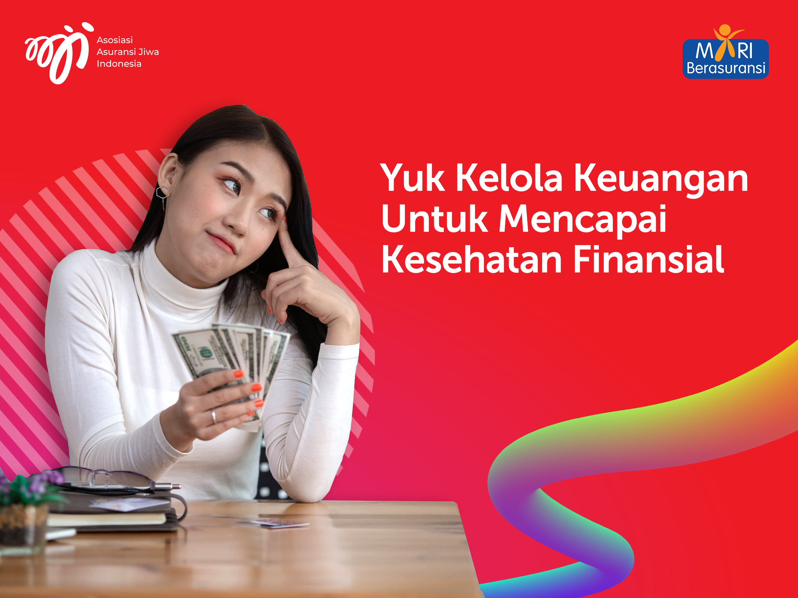 Yuk Kelola Keuangan Untuk Mencapai Kesehatan Finansial